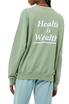 Health Is Wealth Sweatshirt